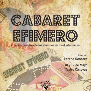 cabaret efímero, en el festival thespis del teatro cánovas, málaga